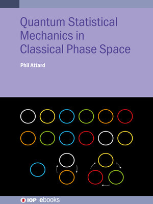 cover image of Quantum Statistical Mechanics in Classical Phase Space